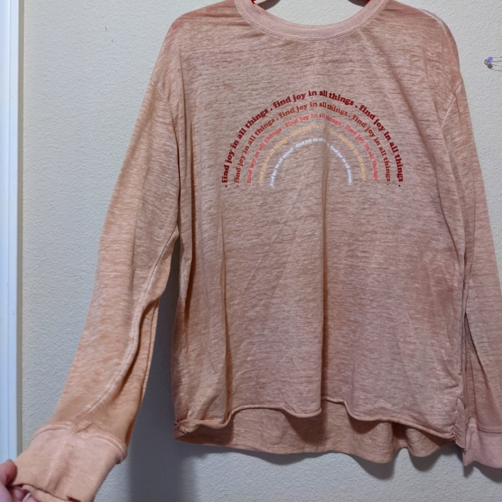 Long sleeve. size medium. Rainbow "find joy in all things". Pink and neutral